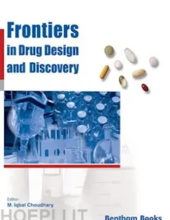Frontiers in Drug Design and Discovery: Volume 12