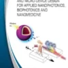 Frontiers in Nano and Microdevice Design for Applied Nanophotonics, Biophotonics and Nanomedicine