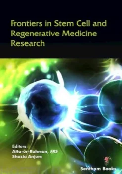 Frontiers in Stem Cell and Regenerative Medicine Research: Volume 10