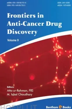 Frontiers in Anti-Cancer Drug Discovery: Volume 9