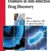 Frontiers in Anti-Infective Drug Discovery: Volume 9