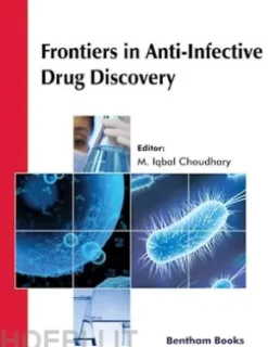 Frontiers in Anti-Infective Drug Discovery: Volume 10