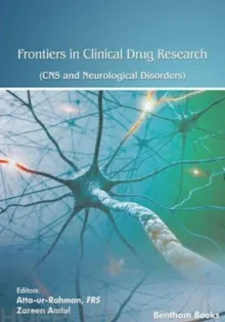 Frontiers in Clinical Drug Research - CNS and Neurological Disorders: Volume 9