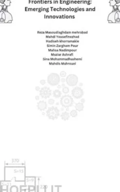Frontiers in Engineering: Emerging Technologies and Innovations