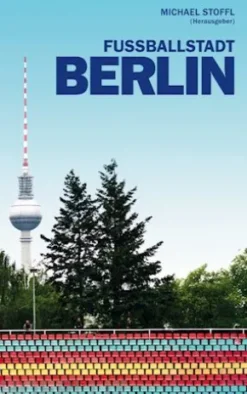 Fußballstadt Berlin