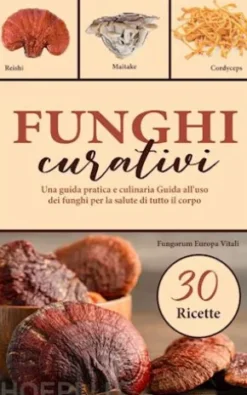 Funghi curativi