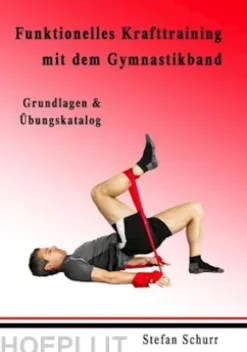 Funktionelles Krafttraining mit dem Gymnastikband
