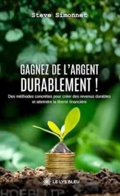 Gagnez de l’argent durablement !