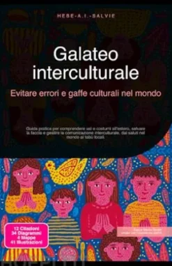 Galateo interculturale: Evitare errori e gaffe culturali nel mondo