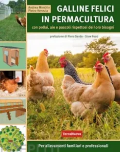 Galline felici in permacultura
