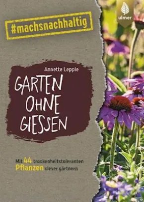 Garten ohne Gießen