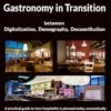 Gastronomy In Transition