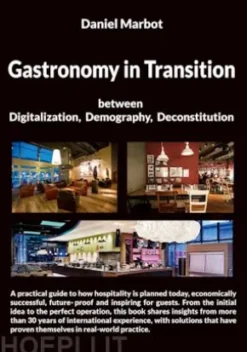 Gastronomy In Transition