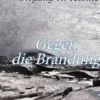 Gegen die Brandung
