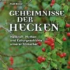Geheimnisse der Hecken