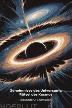 Geheimnisse des Universums: Rätsel des Kosmos