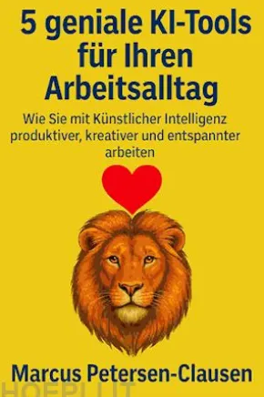 5 geniale KI-Tools für Ihren Arbeitsalltag
