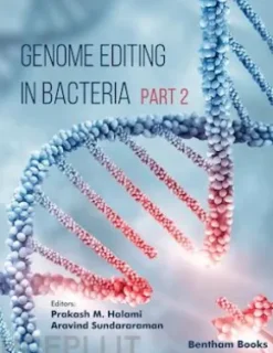 Genome Editing in Bacteria (Part 2)