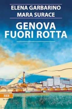 Genova fuori rotta
