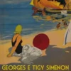 Georges e Tigy Simenon. La seduzione dell'acqua