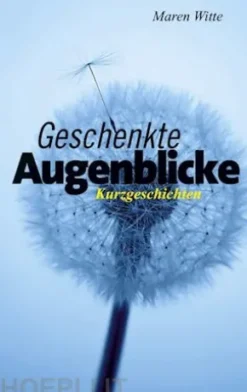 Geschenkte Augenblicke