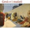 Gesù e i malati