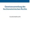 Gesetzessammlung des liechtensteinischen Rechts