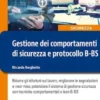 Gestione dei comportamenti di sicurezzae protocollo B-BS
