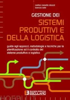 Gestione dei Sistemi Produttivi e della Logistica
