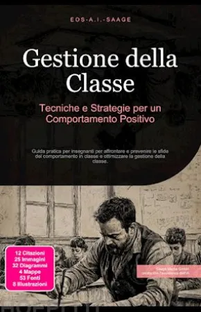 Gestione della Classe: Tecniche e Strategie per un Comportamento Positivo