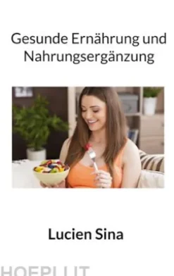 Gesunde Ernährung und Nahrungsergänzung
