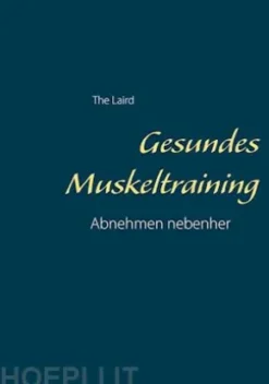 Gesundes Muskeltraining