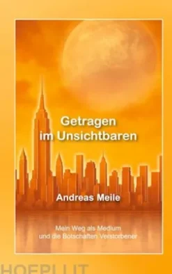 Getragen im Unsichtbaren