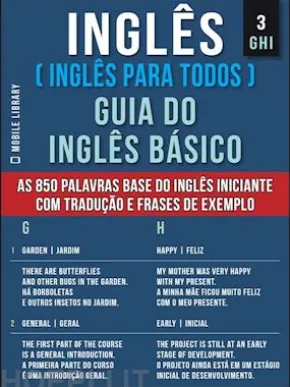 3 - GHI - Inglês ( Inglês Para Todos ) Guia do Inglês Básico