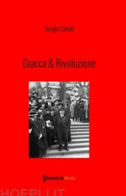 Giacca & Rivoluzione