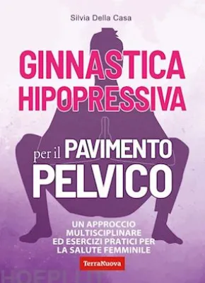 Ginnastica hipopressiva per il pavimento pelvico