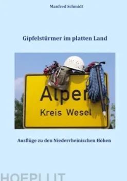 Gipfelstürmer im platten Land