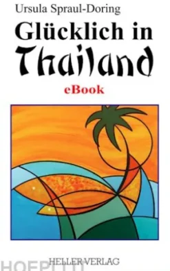 Glücklich in Thailand
