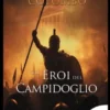 Gli eroi del Campidoglio
