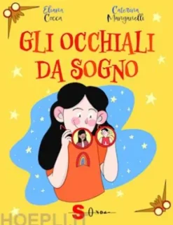Gli occhiali da sogno