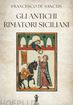 Gli antichi rimatori siciliani