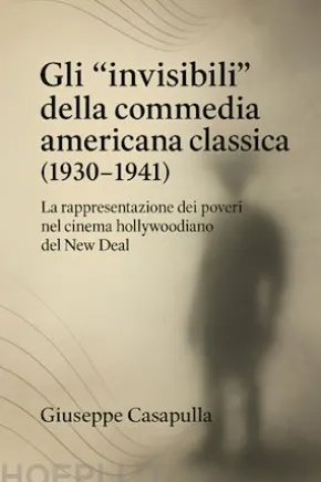Gli “invisibili” della commedia americana classica (1930–1941)