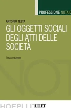 Gli oggetti sociali degli atti delle società