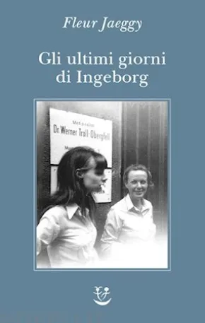 Gli ultimi giorni di Ingeborg