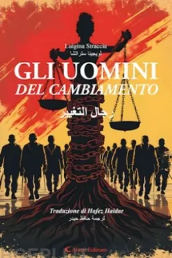 Gli uomini del cambiamento