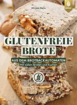 Glutenfreie Brote aus dem Brotbackautomaten