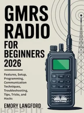 GMRS Radio For Beginners