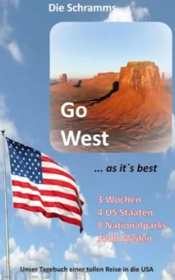 Go West ... as it's best