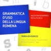 Grammatica d'uso della lingua romena