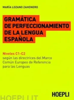 Gramática de perfeccionamiento de la lengua española